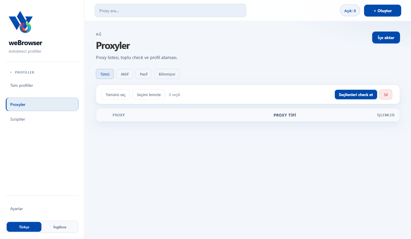 weBrowser proxyler ekranı — liste, filtre ve check araçları